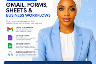 automate your gmail, google forms, sheets and business workflows