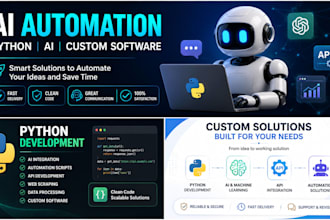 develop python scripts, ai automation and custom software