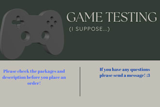 test your PC game and provide detailed feedback