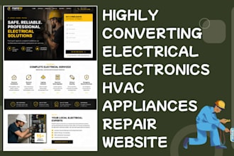 design highly converting electrical electronics hvac appliances repair website