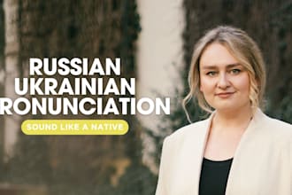 coach your russian and ukrainian pronunciation