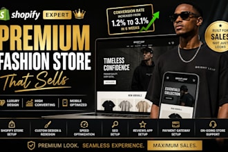 build a high converting shopify fashion store, clothing website, apparel store