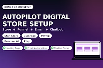 set up a done for you stan store gumroad payhip or beacons shop