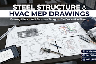 draw steel structure framing plan, wall structural design  and hvac mep drawing