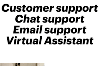 provide  customer support and chat support services