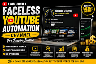 build a faceless youtube automation channel for passive income