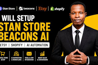 setup stan store beacons ai etsy shopify store, CRM, automations, marketing