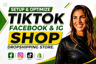 setup facebook shop,tiktok shop setup,ig shop, shopify store design and redesign