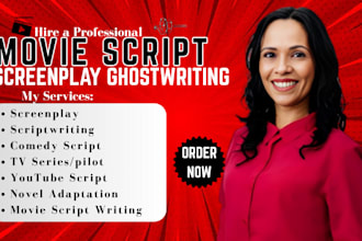 write movie script screenplay film script screenwriting comedy script tv pilot