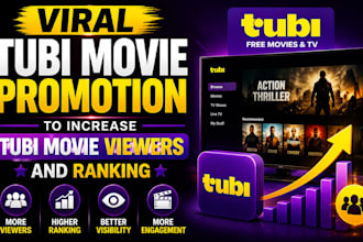 do viral tubi movie promotion,to increase tubi movie viewers and ranking
