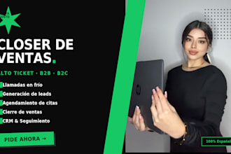 sere tu closer de ventas para llamadas high ticket