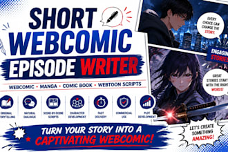 write short webcomic episodes, manga and comic book scripts