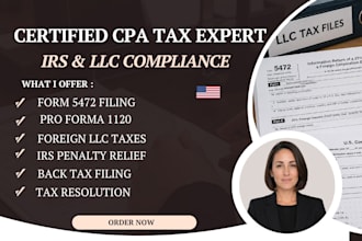 file form 5472, foreign owned llc taxes and resolve irs penalties