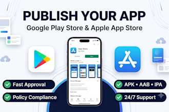publish your app on google play store and app store without rejection