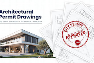 do architectural city permit, permit drawing, permit blueprints and permit plans