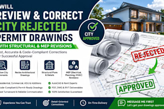 review and correct city rejected permit drawings with structural and mep