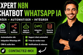 créer chatbot whatsapp n8n agent ia n8n automatisation whatsapp integration api