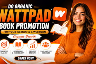do organic wattpad book promotion for your webnovel and webtoon organic growth