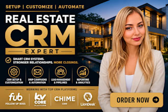 setup real estate crm, lofty crm, liondesk, kvcore, gohighlevel, follow up boss