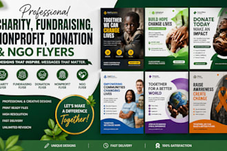 design charity, fundraising, nonprofit, donation and ngo flyers professionally