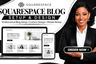 squarespace blog setup, squarespace website development and squarespace website