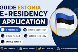 guide your estonia e residency application process for freelancers