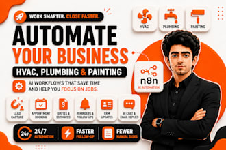 build n8n ai agent and automation workflows for hvac plumbing painting businesse