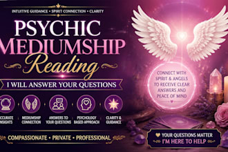 answer your questions with an accurate psychic mediumship reading