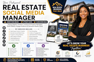 be your real estate social media manager for growth, leads and branding