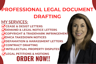 draft cease and desist letters contracts, petitions, trademark, legal disputes