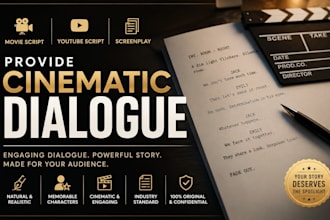 provide cinematic dialogue for your movie script, youtube script and screenplay