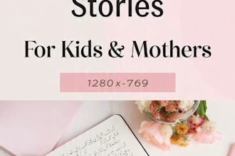 emotional urdu articles for kids and mother