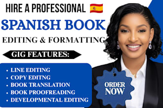 professionally edit, proofread, format and translate into spanish