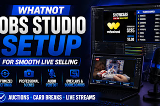 setup obs studio for whatnot streams and card breaks