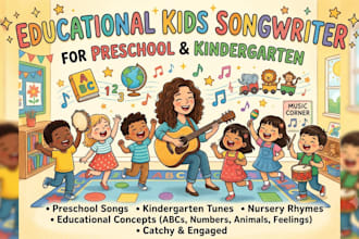 write educational kids song lyrics for preschool and kindergarten