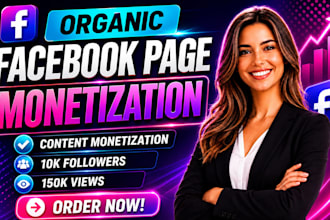 complete facebook page monetization organically