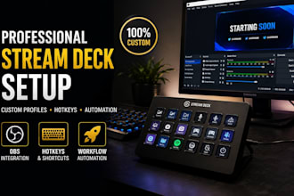 professionally set up your stream deck for streaming