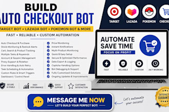 build auto checkout bot autobot target bot lazada bot, checkout bot, pokemon bot