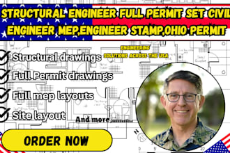 structural engineer full permit set civil engineer mep,engineer stamp,ohio permi
