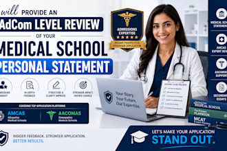 provide adcom level review of your medical school personal statement CV