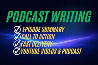write SEO optimized podcast show notes and summaries