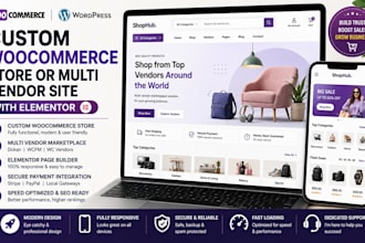 develop a custom woocommerce wordpress store or multi vendor site with elementor