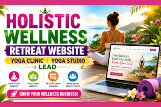 design holistic wellness retreat website yoga clinic yoga studio lead