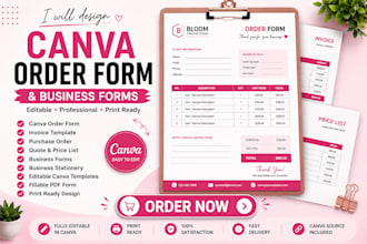 design awesome canva design, editable canva invoice, canva order form