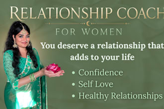 be your relationship coach to build healthier relationships