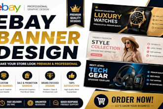 design ebay banner, logo  listing images thatboost your store