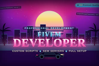be your fivem developer