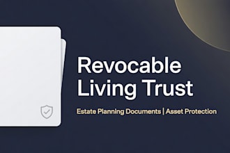 draft a revocable living trust, will and estate planning documents