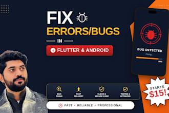 fix bugs, crashes and errors in your flutter or android app