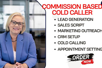 commission based cold caller b2b sdr bdr appointments setting lead generation
